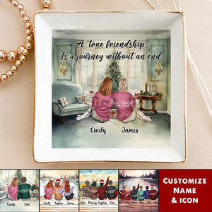 A True Friendship Is A Journey Without An End - Personalized Jewelry Dish