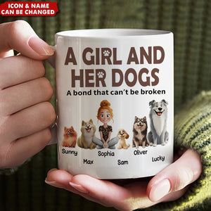 A Girl & Her Dogs Has Unbreakable Bond - Personalized Mug