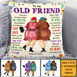 Gift For Old Friends Bestie I Love You Personalized Pillow