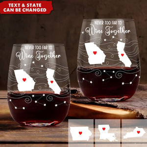 Multi States Long Distance Family Friends Siblings Daughter - Personalized Stemless Wine Glass