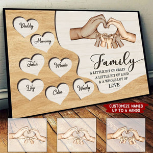 Family A Whole Lot Of Love, Family Hands Personalized Poster