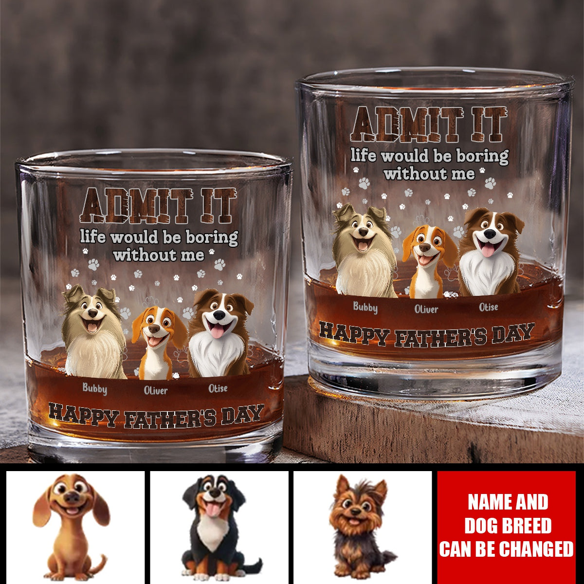 Boring Without Your Dog - Personalized Whiskey Glass