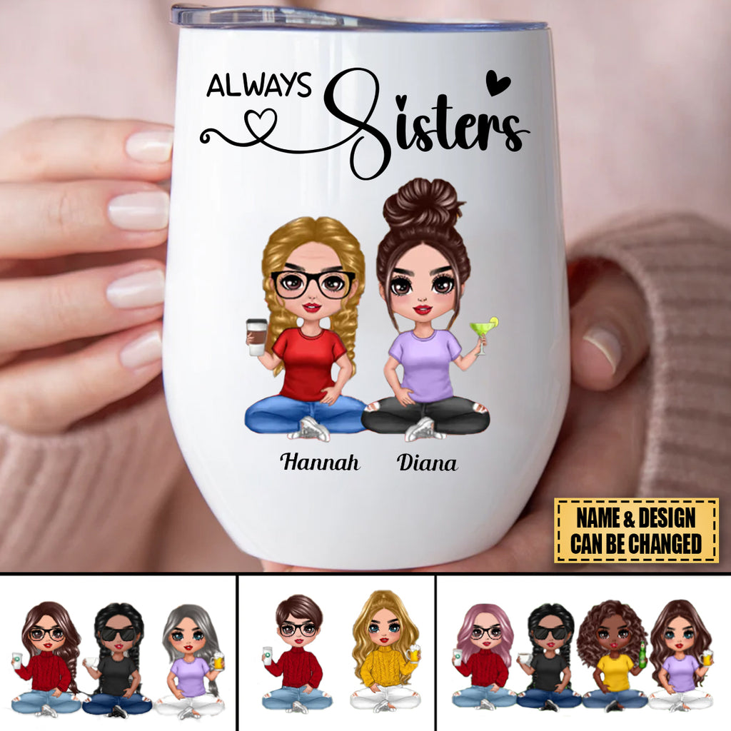 Sisters Forever Personalized Stainless Insulated Wine Cup