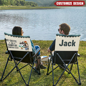 My Coffee And Campfire Camping Chair - Personalized Folding Chair Cover