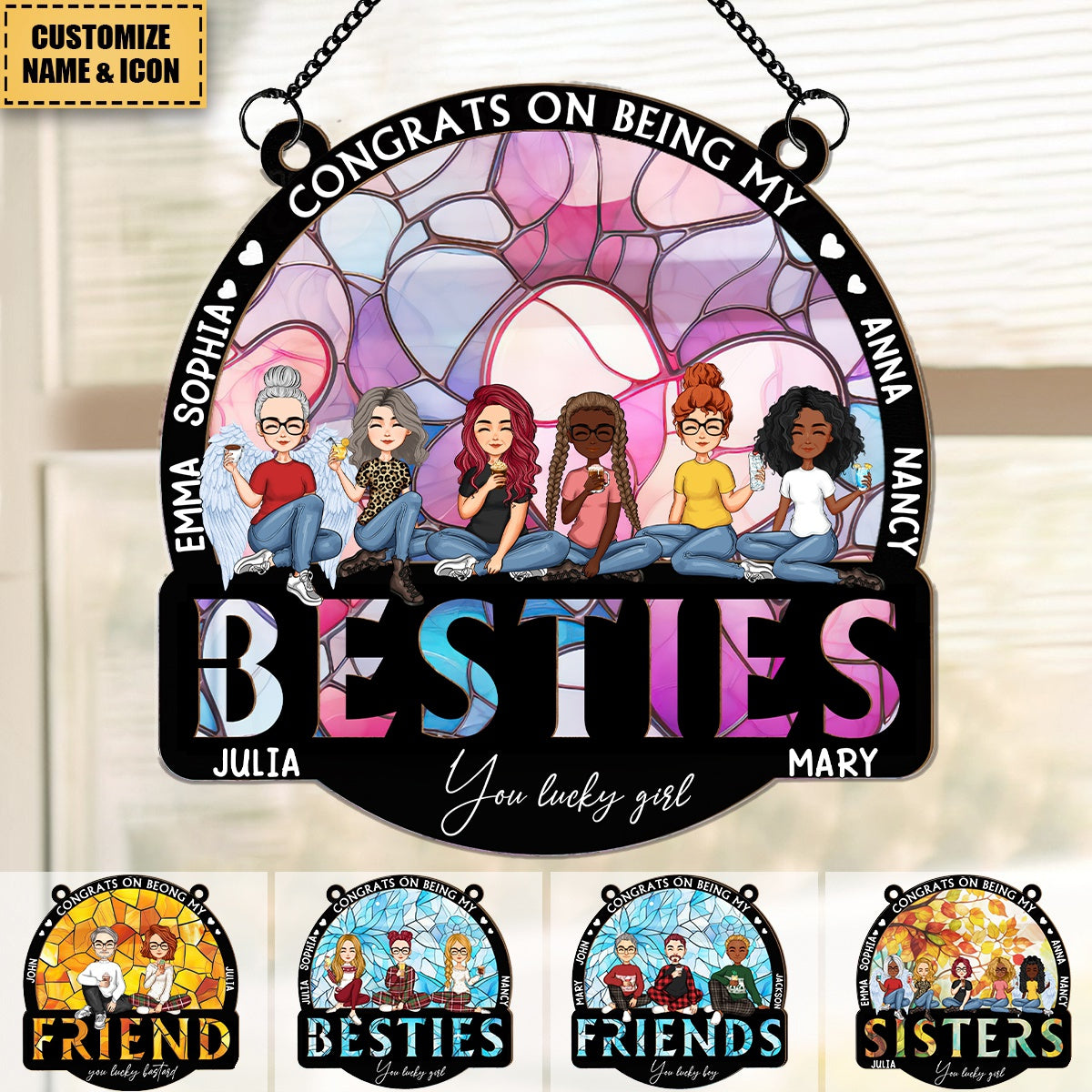 Congrats On Being My Bestie - Personalized Window Hanging Suncatcher Ornament