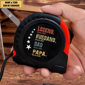 Legend Husband Daddy Grandpa - Birthday, Loving Gift For Dad, Father, Grandfather - Personalized Tape Measure