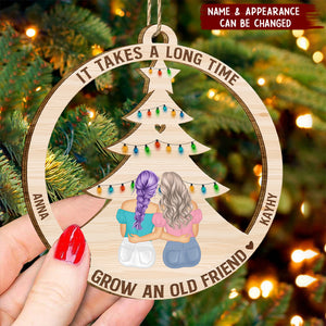 Grow An Old Friend - Gift For Bestie - Personalized Wooden Cutout Ornament