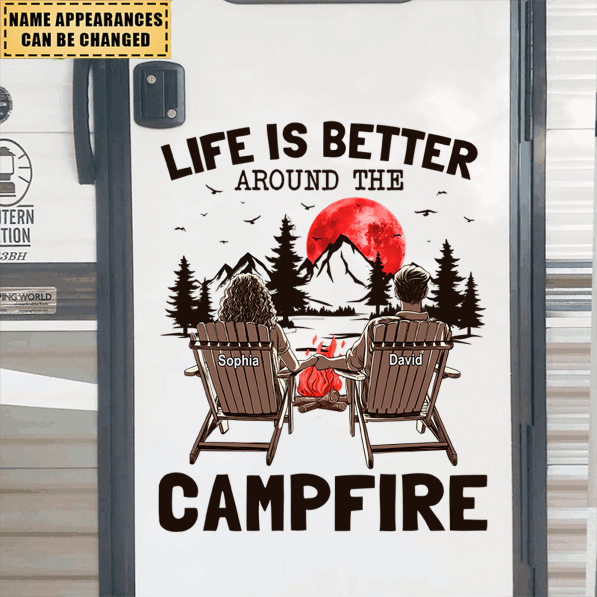 Life Is Better Around A Campfire - Personalized RV Decal