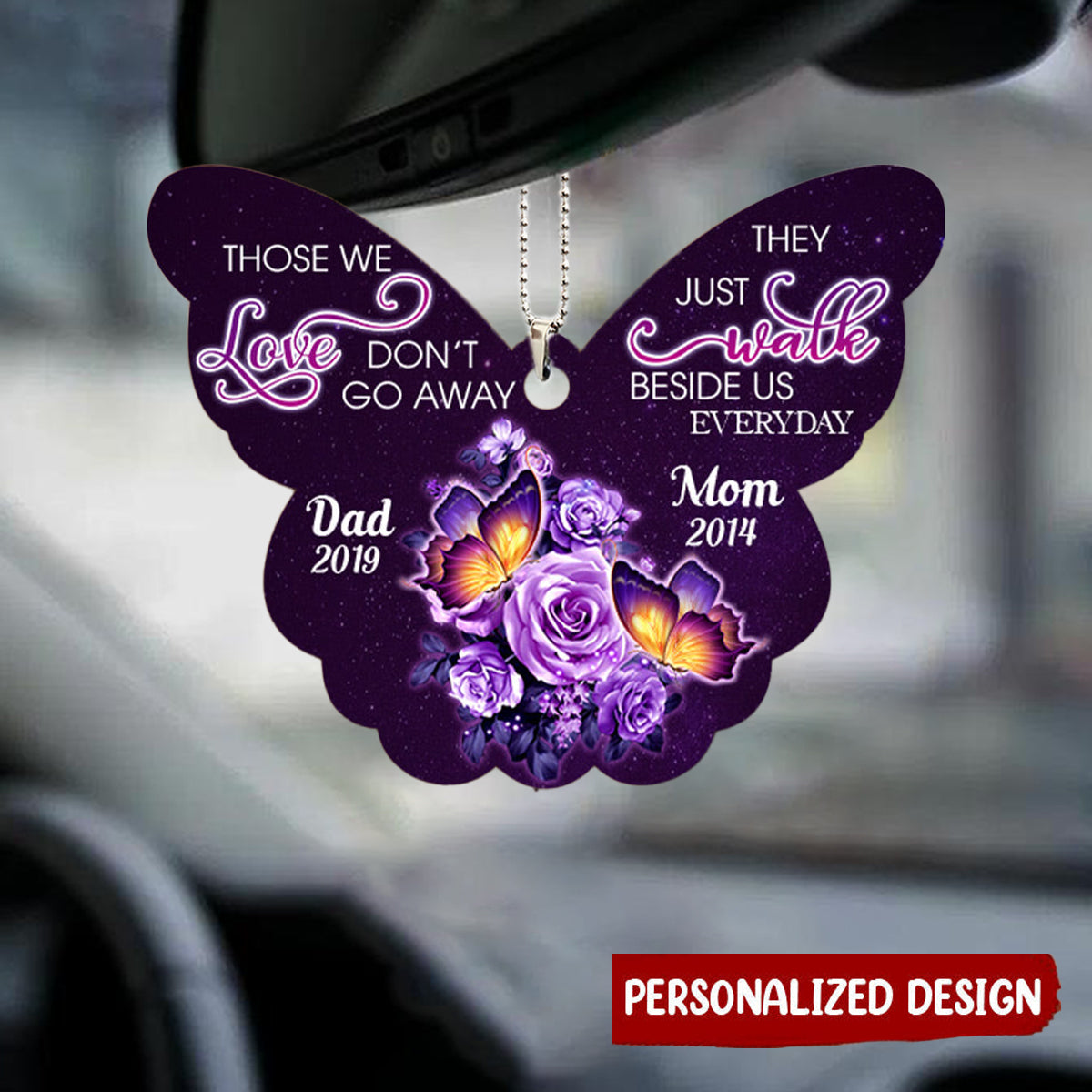 Personalized Ornament, Those We Love Don't Go Away They Walk