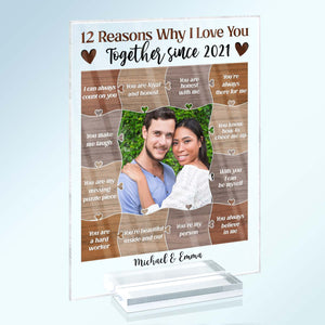 Custom Photo Reasons Why I Love You Acrylic Plaque - Birthday, Anniversary Gift For Couple